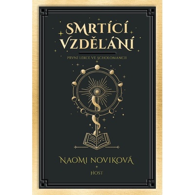 Smrtící vzdělání - Naomi Novik – Hledejceny.cz