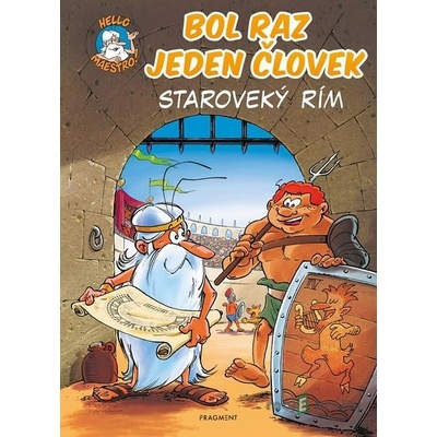 Bol raz jeden človek: Staroveký Rím - Jean-Charles Gaudin