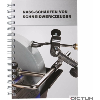 Tormek Handbook, Nassschleifen und Abziehen von Schneidwerkze - Príručka