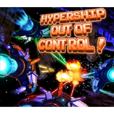 Hypership Out of Control