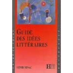 Guide des idées littéraires | Brigitte Réauté, Henri Bénac, Michèle Laskar (ISBN: 9782010109409)