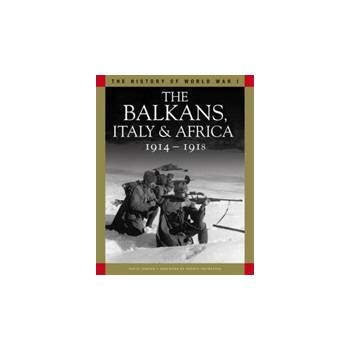 Balkans, Italy a Africa 1914-1918