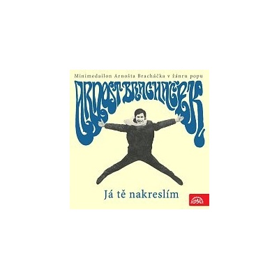 Arnošt Bracháček – Já tě nakreslím - minimedailon Arnošta Bracháčka v žánru popu MP3