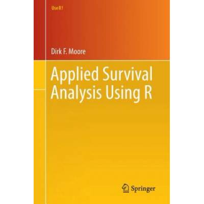 Applied Survival Analysis Using R | Dirk F. Moore