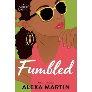 Fumbled | Alexa Martin (ISBN: 9780451491978)