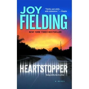 Heartstopper | Joy Fielding (ISBN: 9781476754666)