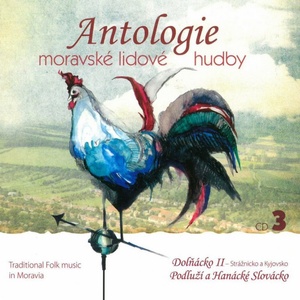 Supraphon Antologie moravské lidové hudby 3 - CD (013636)