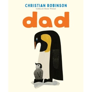 Dad | Christian Robinson (ISBN: 9781250397041)