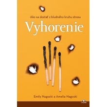 Vyhorenie - Emily Nagoski, Amelia Nagoski