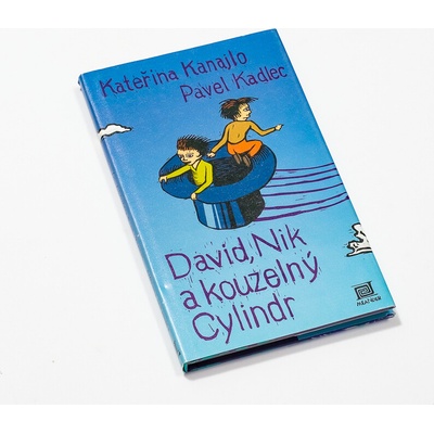 David, Nik a kouzelný cylindr 2. vydanie - Kanajlo Kateřina