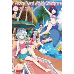 In Another World with My Smartphone: Volume 31 (ISBN: 9781718350304)