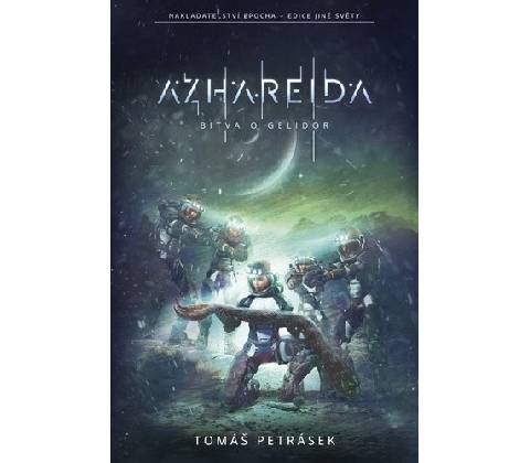 Azhareida - Bitva o Gelidor