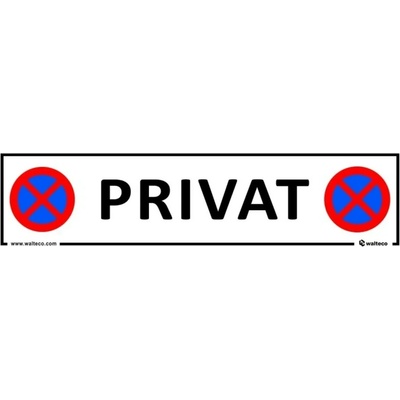 Walteco Zákazová ceduľka ""Privat"" plastová, 400 x 100 mm
