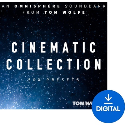 Tom Wolfe Presets Cinematic Collection for Omnisphere (Дигитален продукт)