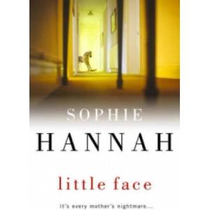 Little Face | Sophie Hannah (ISBN: 9780340840320)