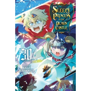 Sleepy Princess in the Demon Castle, Vol. 30 (ISBN: 9781974716647)