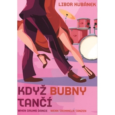Keď bubny tancujú od Libora Kubánka
