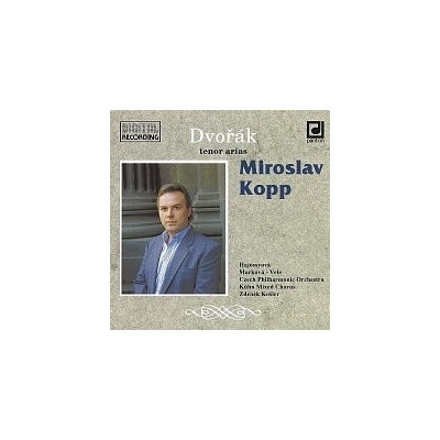 Miroslav Kopp – Dvořák - Tenorové arie MP3 – Hledejceny.cz