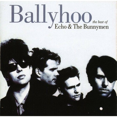 Echo & The Bunnymen - Best Of / Ballyhoo CD