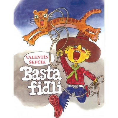 Basta Fidli | Valentín Šefčík