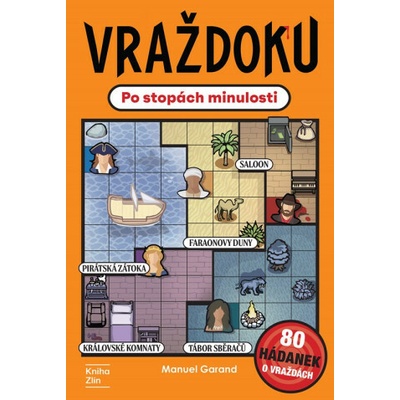 Vraždoku: Po stopách minulosti