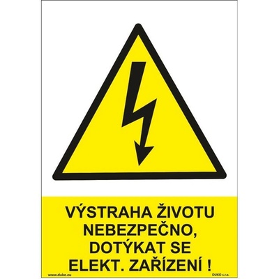 DUKO VÝSTRAHA ŽIVOTU NEBEZPEČNO, DOTÝKAT SE ELEKT. ZAŘÍZENÍ! Formát: 148 x 210 mm, Materiál: plast 0,5 mm, samolepící vinylová fólie
