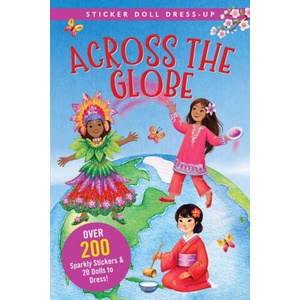 Across the Globe Sticker Doll Dress-Up Book | Ela Jarzabek (ISBN: 9781441344403)