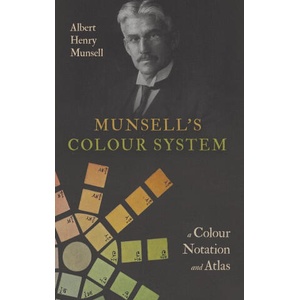Munsell's Colour System | Albert Henry Munsell (ISBN: 9781528773539)