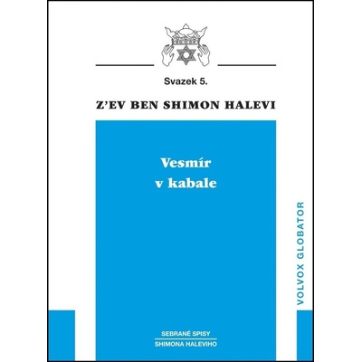 Vesmír v kabale - Z´ev ben Shimon Halevi