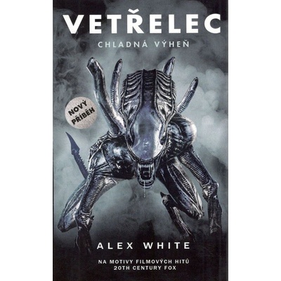 Vetřelec - Chladná výheň - Alex White