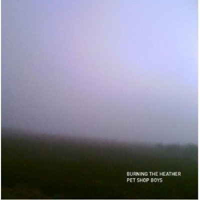 Burning the Heather - Pet Shop Boys LP