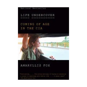 Life Undercover | Amaryllis Fox (ISBN: 9780525564089)
