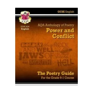 New GCSE English AQA Poetry Guide - Power & Conflict Anthology inc. Online Edition, Audio & Quizzes | CGP Books (2015)