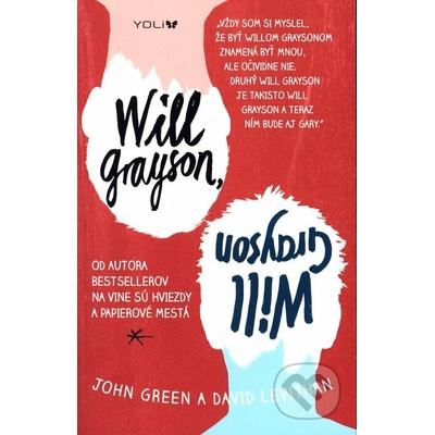 Will Grayson, Will Grayson John Green, David Levithan