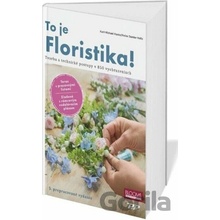To je Floristika! - nové vydání