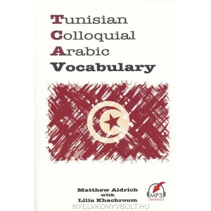 Tunisian Colloquial Arabic Vocabulary (ISBN: 9780692482674)