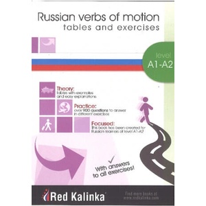 RUSSIAN VERBS OF MOTION: TABLES AND EXERCISES. LEVEL A1-A2 (2016)