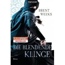 Die blendende Klinge