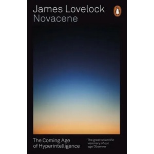 Novacene | James Lovelock (ISBN: 9780141990798)