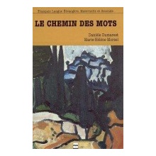 LE CHEMIN DES MOTS Eleve Presses Universitaires de Grenoble (PUG)