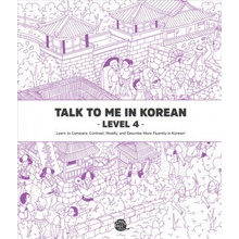 Talk To Me In Korean Level 4