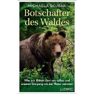 Botschafter des Waldes | Michaela Skuban (ISBN: 9783453281806)