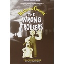 Wrong Trousers Teacher´s Book