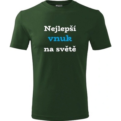 Tričko Nejlepší vnuk na světě lahvově zelené