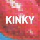 Kinky - Kinky CD