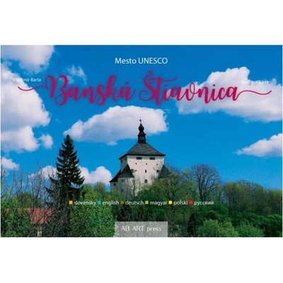 Banská Štiavnica Mesto UNESCO