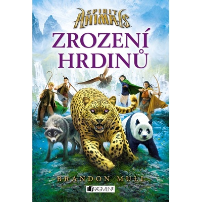 Spirit Animals Zrození hrdinů