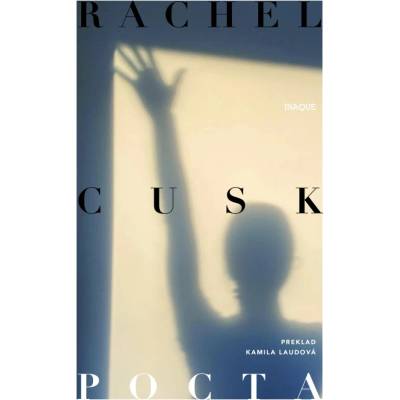 Pocta Rachel Cusk