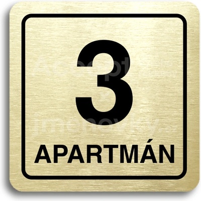 ACCEPT Piktogram 3 apartmán - zlatá tabulka - černý tisk