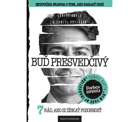 Buď presvedčivý